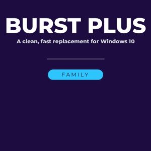 Burst Plus Family